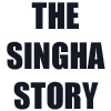 The Singha Story